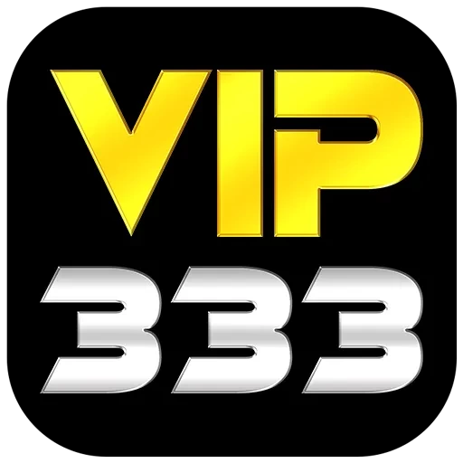 Download vip333 APK Terbaru untuk HP Android APK Resmi — ikon aplikasi